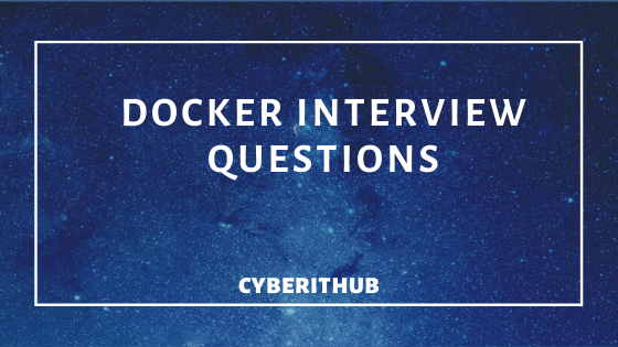 50 Best Docker Interview Questions and Answers 1