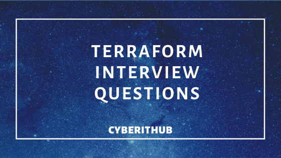 13 Best Terraform Interview Questions and Answers 1